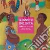 Il marito incinta. Fiabe dal mondo libro di Parenzan Ramona