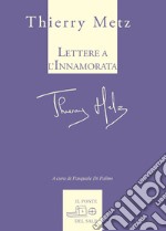 Lettere all'innamorata libro