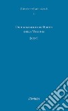 Dichiarazione dei Diritti della Virginia (1776). Ediz. italiana e inglese libro