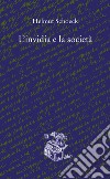 L'invidia e la società libro