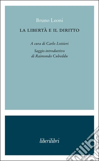 La libertà e il diritto