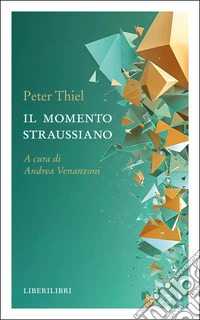 Il momento straussiano libro