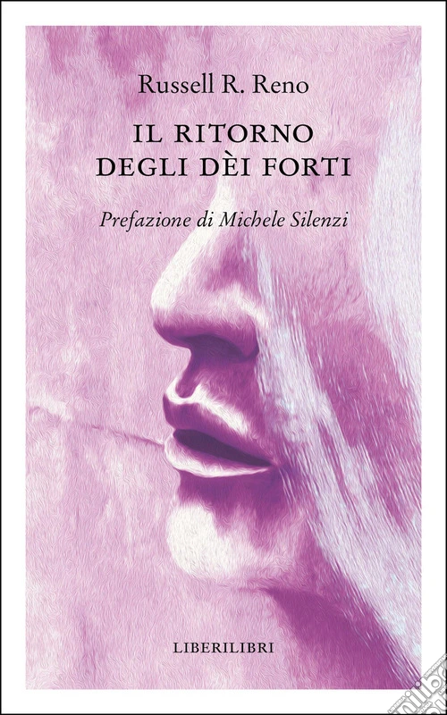 Il ritorno degli dei forti