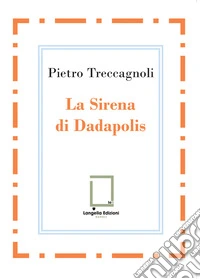 La sirena di Dadapolis