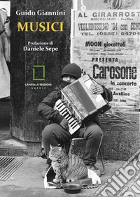 Musici. Ediz. limitata libro