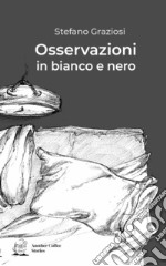 Osservazioni in bianco e nero