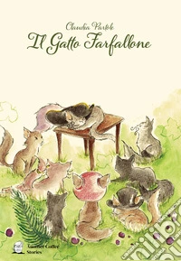 Il gatto farfallone libro