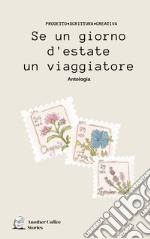 Se un giorno d'estate un viaggiatore libro