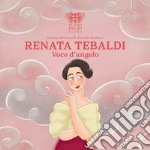 Renata Tebaldi voce d'angelo libro