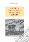 L'industria pubblica italiana fra autarchia e guerra libro