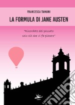 La formula di Jane Austen libro