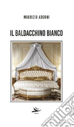 Il baldacchino bianco