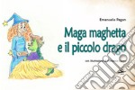 Maga maghetta e il piccolo drago