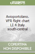 Avioportolano. VFR flight chart LI 4 Italy south-central libro