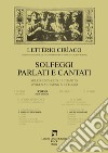 Solfeggi cantati e parlati-Solfeges parles et chantes-Spoken and sung solfeggio. I corso. Vol. 2 libro