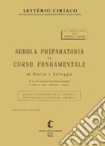 Scuola preparatoria al corso fondamentale di teoria e solfeggio. Insegnamento comune a tutte le voci e a tutti gli strumenti libro