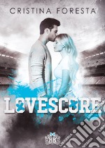 Lovescore libro