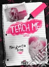 Teach me. Serie completa libro