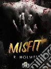 Misfit. E-book. Formato EPUB ebook
