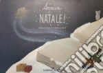 Arriva Natale! Ediz. illustrata. Con 25 tavole di cartoncino libro