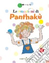 Le emozioni di Panthakù libro