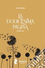 La dodicesima pagina libro