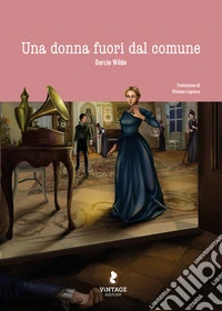 Una donna fuori dal comune