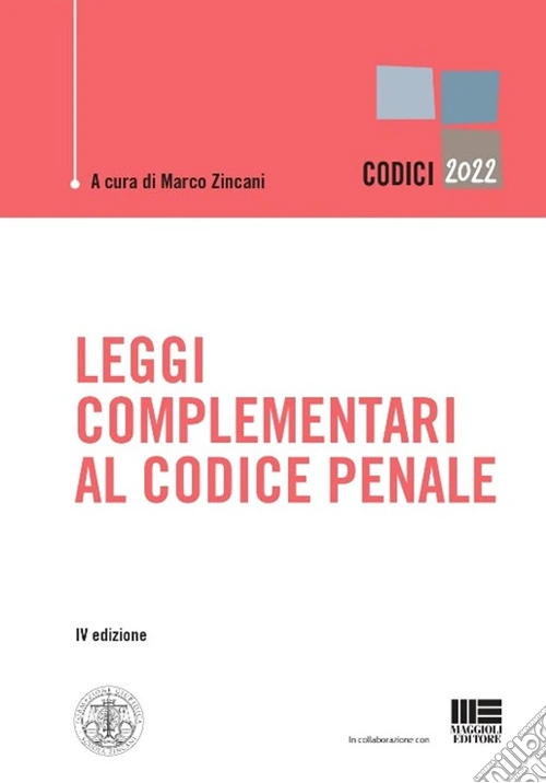 Leggi complementari al Codice Penale