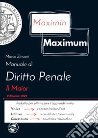 Manuale di diritto penale. Il Maior libro