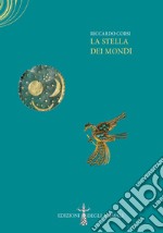 La stella dei mondi libro