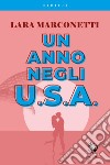 Un anno negli U.S.A. libro