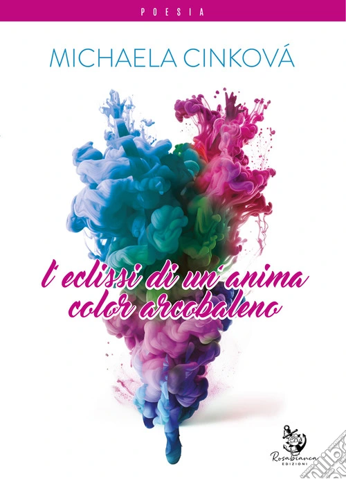 L'eclissi di un'anima color arcobaleno