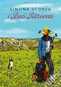 I baci ritrovati