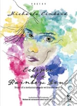 Eclipse of a rainbow soul libro