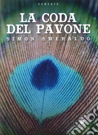 La coda del pavone libro