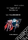 La maledizione. Le leggende di Nandemo libro