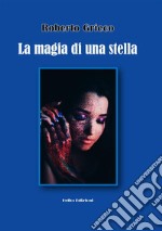 La magia di una stella libro