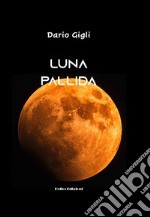 Luna pallida libro