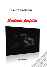 Sintonia perfetta