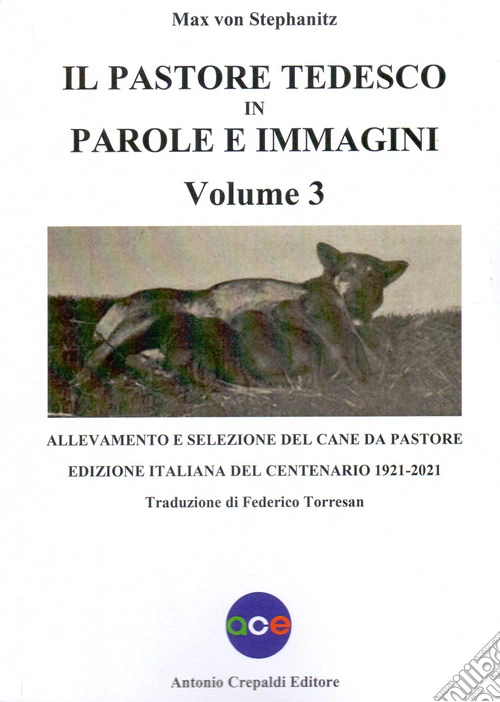Il pastore tedesco in parole e immagini. Vol. 3