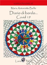 Diario di bordo... Covid 19 libro