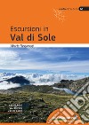 Escursioni in Val di Sole libro di Fangareggi Alberto