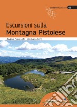 Escursioni sulla montagna pistoiese libro