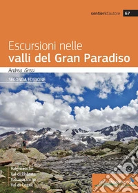 Escursioni nelle valli del Gran Paradiso