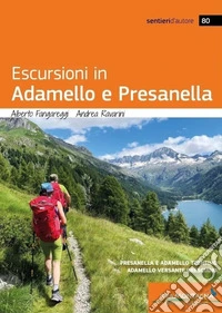 Escursioni in Adamello e Presanella libro