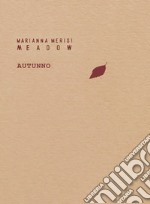 Meadow. Autunno. Taccuino botanico libro