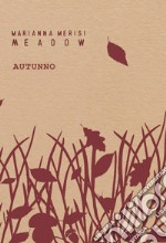 Meadow. Autunno. Quaderno botanico libro