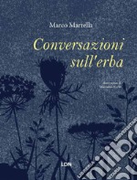 Conversazioni sull'erba libro