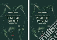Poaceae d'Italia. Graminacee della flora italiana-Grasses of Italy. Ediz. bilingue libro