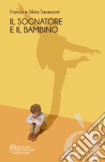 Il sognatore e il bambino